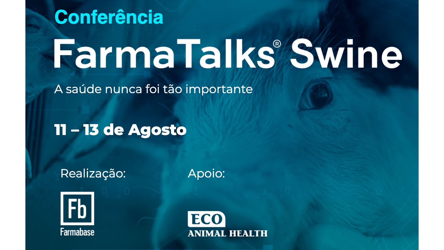 Confer&ecirc;ncia FarmaTalks&reg; Swine.
